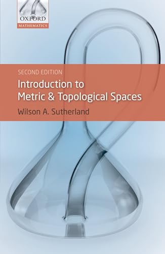 Introduction To Metric And Topological Spaces (Oxford Mathematics) von Oxford University Press